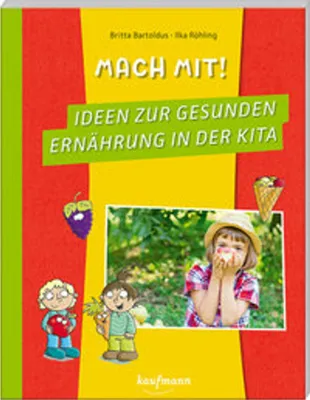 Obrázek produktu pro Mach mit! Ideen zur gesunden Ernährung in der Kita