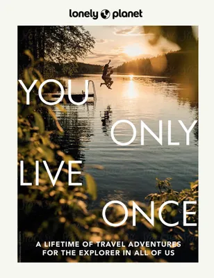 Zdjęcie produktu dla Lonely Planet You Only Live Once