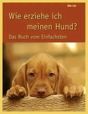 Produktbild von Wie erziehe ich meinen Hund