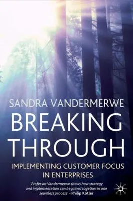 Immagine prodotto di Vandermerwe, S: BREAKING THROUGH