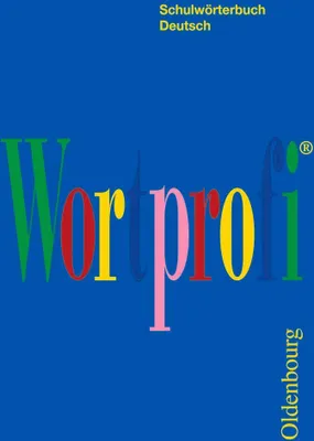 Produktbild von Wortprofi® - Schulwörterbuch Deutsch - Für alle Bundesländer (außer Bayern)