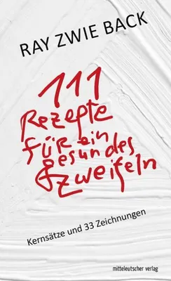 Zdjęcie produktu dla 111 Rezepte für ein gesundes Zweifeln