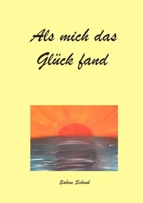Produktbild von Als mich das Glück fand