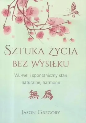 Produktbild von Sztuka zycia bez wysilku