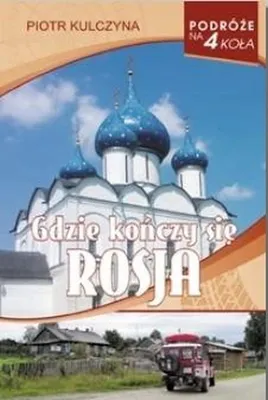 Image de ISBN Gdzie kończy się Rosja, Polski, Broszurowa okładka, 304 stron(y)