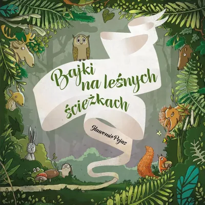 Productafbeelding van Bajki na leśnych ścieżkach, wydanie 3