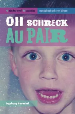 Zdjęcie produktu dla Oh Schreck Aupair