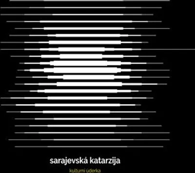 Zdjęcie produktu dla Sarajewska katarzija – Kulturní úderka CD