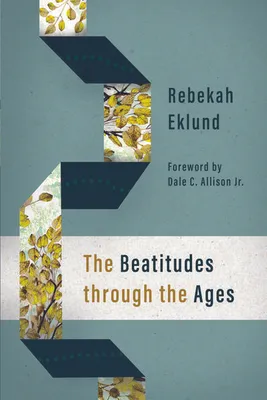 Zdjęcie produktu dla The Beatitudes Through the Ages
