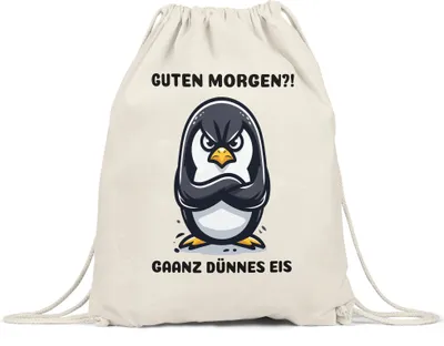 Produktbild von Guten Morgen Ganz dünnes Eis Turnbeutel Home Office Morgenmensch Ironie Lustig