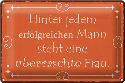 Produktbild von Blechschild Spruch 30x20cm hinter jedem erfolgreichen Mann