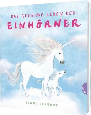 Produktbild von Das geheime Leben der Einhörner