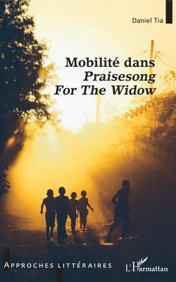 Produktbild von Mobilité dans Praisesong For The Widow