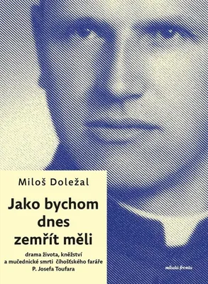 Image de Jako bychom dnes zemřít měli