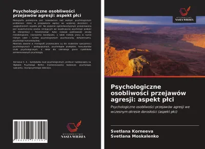 Produktbild von Psychologiczne osobliwo¿ci przejawów agresji: aspekt p¿ci