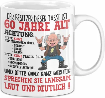 Produktbild von 60. Geburtstag Tasse Geschenk Der Besitzer Dieser Tasse Ist 60 Jahre Alt Männer Geschenkidee 60Er Geburtstag Kaffee-Becher (Weiß)