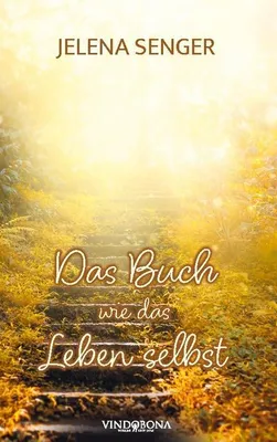 Produktbild von Das Buch wie das Leben selbst