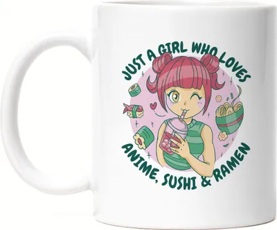 Produktbild von Just a girl who loves Anime, Sushi and Ramen Tasse Weiß Anime Japan Manga