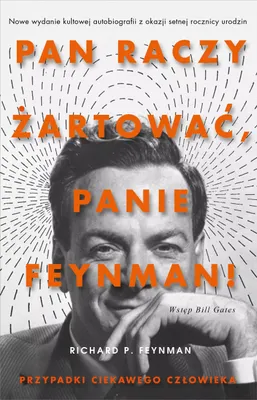 Imagen del producto de ISBN „Pan raczy żartować, panie Feynman!”. Przypadki ciekawego człowieka [wydanie 2021], Polski, Twarda okładka, 448 stron(y)