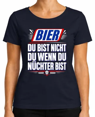 Produktbild von Bier Du bist nicht du wenn du nüchter bist Saufen Party Lustig JGA Damen T-Shirt, Navy, L