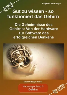 Produktbild von Gut zu wissen - so funktioniert das Gehirn