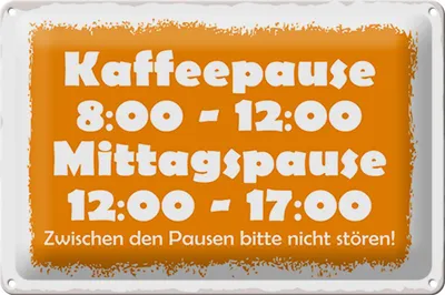 Produktbild von Blechschild Spruch 30x20cm Pausenregelung