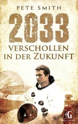 Produktbild von 2033 Verschollen in der Zukunft