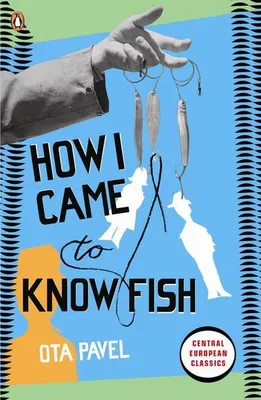 Obrázok produktu pre How I Came to Know Fish
