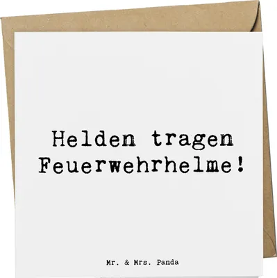 Produktbild von Mr. & Mrs. Panda Grußkarte Spruch Feuerwehrmann Helden - Weiß - Geschenk, Wertschätzung, Glückwunschkarte, anlasskarte, Feuerwehr, Feuerwehrhelme, Feuerwehrfrau, Bedanken