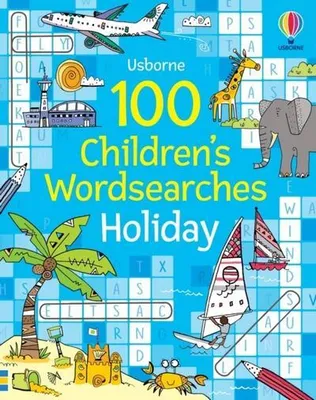 Image de 100 Children's Wordsearches: Holiday