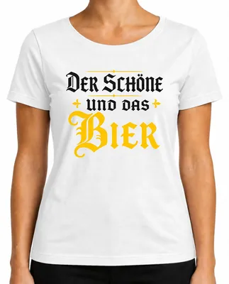 Produktbild von Der Schöne und das Bier Lustig Party Volksfest Saufen   Damen T-Shirt, Weiß, L