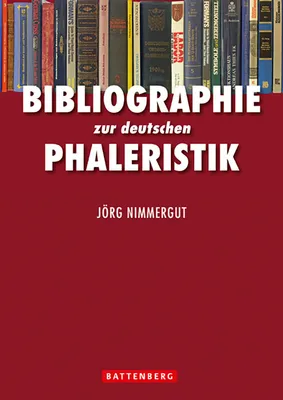 Produktbild von Nimmergut, J: Bibliographie zur deutschen Phaleristik