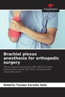 Produktbild von Brachial plexus anesthesia for orthopedic surgery