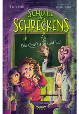 Obrázok produktu pre Schule des Schreckens: Die Gruftis sind los!