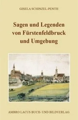 Image de Sagen und Legenden von Fürstenfeldbruck und Umgebung