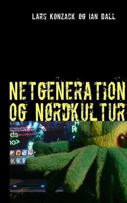 Produktbild von Netgeneration og Nørdkultur