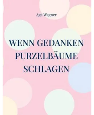 Obrázok produktu pre Wenn Gedanken Purzelbäume schlagen
