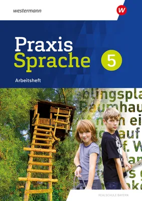 Produktbild von Praxis Sprache 5. Arbeitsheft. Für Realschulen in Bayern