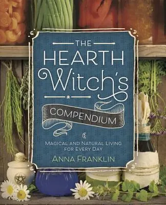 Produktbild von The Hearth Witch's Compendium