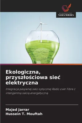 Produktbild von Ekologiczna, przysz¿o¿ciowa sie¿ elektryczna
