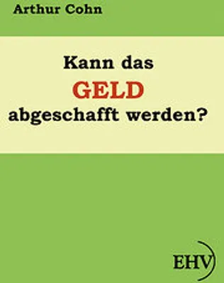 Produktbild von Kann das Geld abgeschafft werden?