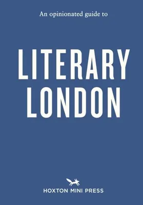 Obrázok produktu pre An Opinionated Guide to Literary London
