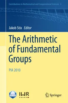 Produktbild von The Arithmetic of Fundamental Groups