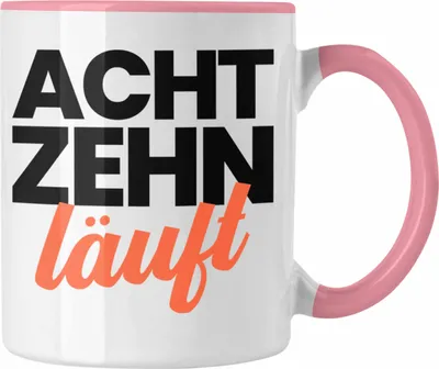 Produktbild von Trendation - 18. Geburtstag Tasse Geschenk Mädchen Jungen Geschenkidee Lustig Spruch Sprüche 18 Geschenke Geschenkideen zum 18 Bday 18er (Rosa)