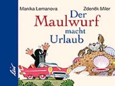 Produktbild von Lemanova, M: Maulwurf macht Urlaub