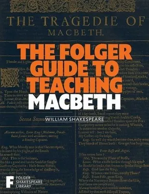 Image de Le guide Folger pour l'enseignement de Macbeth