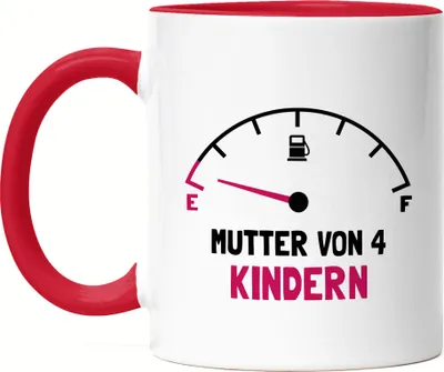 Produktbild von Mutter von 4 Kindern Tasse Rot  Lustig Energielos Tank ist Leer Spruch Geschenk Vierfache Mutter