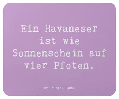 Produktbild von Mr. & Mrs. Panda Mauspad Spruch Havaneser Sonnenschein - Lavendeltraum - Geschenk, Eigenschaften, Mouse Pad, Fellnasen, Mousepad, pc, verspielte Hunde, mausunterlage