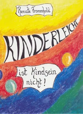 Immagine prodotto di Kinderleicht ist Kindsein nicht!