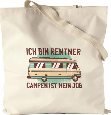 Produktbild von Ich bin Rentner Campen ist mein Job Jutebeutel Camping Rentner Opa Oma Wohnwagen Wohnmobil Zelten